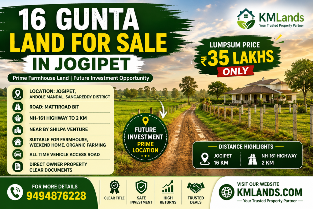 16 Gunta Land for Sale in Jogipet near NH-161 Highway | Farmhouse Land in Andole Sangareddy | KMLands