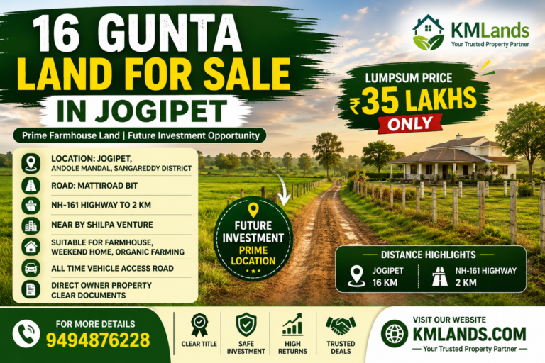 16 Gunta Land for Sale in Jogipet near NH-161 Highway | Farmhouse Land in Andole Sangareddy | KMLands