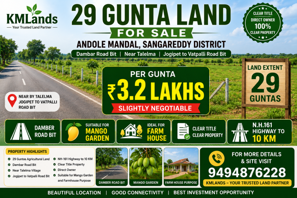 Telangana Farm Land, Clear Title Land, Direct Owner Property, KMLands.